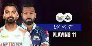 LSG vs GT Possible Playing XI, IPL 2022: लखनऊ के नवाबों से भिड़ेंगे गुजराती शेर, जाने दोनों टीमों की संभावित प्लेइंग XI