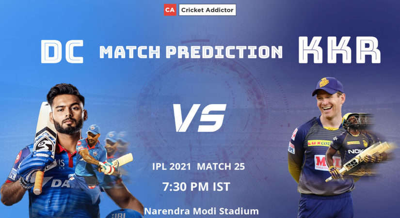 आईपीएल 2021, मैच 25: डीसी बनाम केकेआर - मैच की भविष्यवाणी, आज का विजेता, अधिकांश रन, अधिकांश विकेट