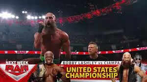 WWE RAW : Bobby Lashley करेंगे Ciampa के खिलाफ अगले हफ्ते अपना यूएस टाइटल डिफेंड, डब्ल्यूडब्ल्यूई ने किया मैच ऑफिशियल